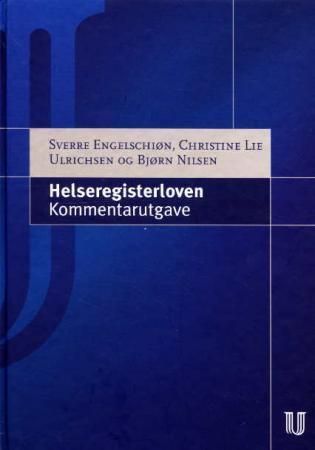 Helseregisterloven : kommentarutgave