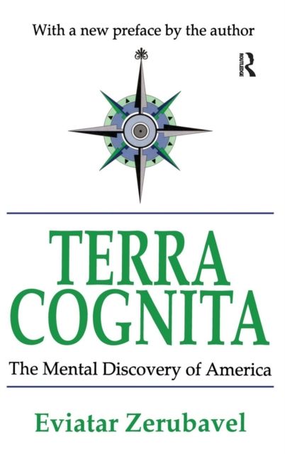 Terra Cognita : The Mental Discovery of America