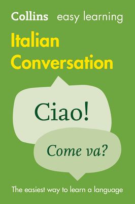 Easy Learning Italian Conversation : Trusted Support for Learning
