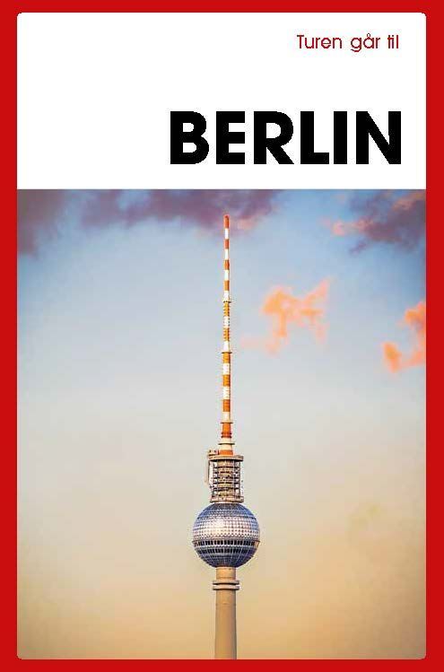 Forsidebilde av Turen går til Berlin