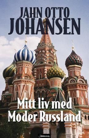 Mitt liv med Moder Russland