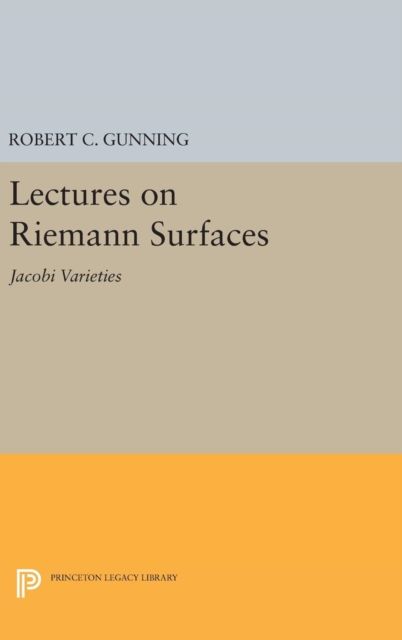 Lectures on Riemann Surfaces : Jacobi Varieties