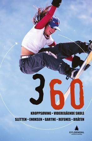 360 : kroppsøving for vidaregåande skole