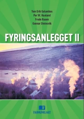 Fyringsanlegget II : feierfaget