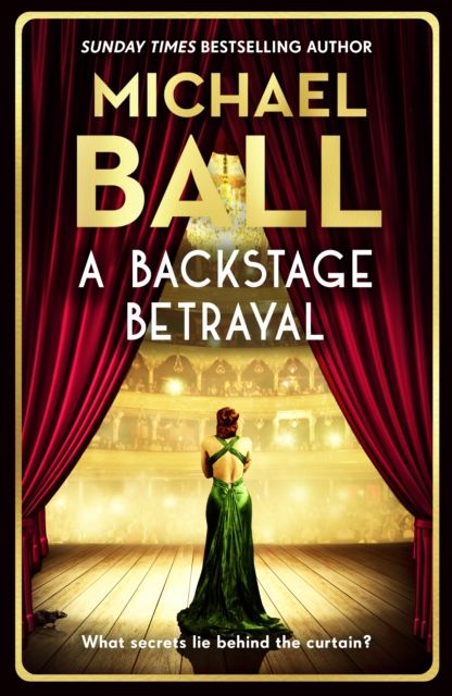 A backstage betrayal
