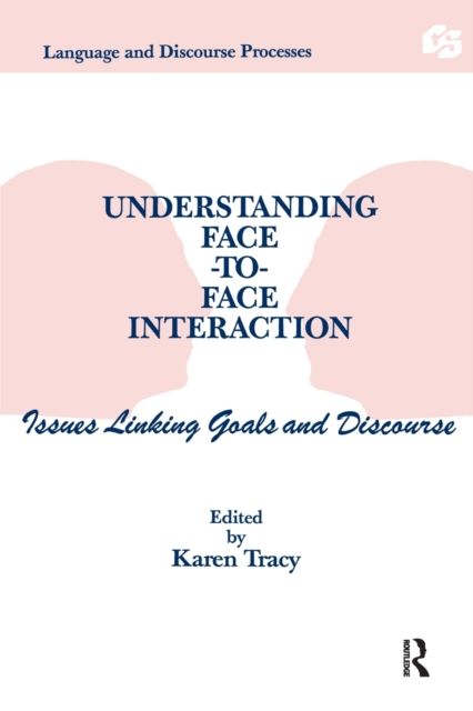 Understanding Face-to-face Interaction : Issues Linking Goals and Discourse