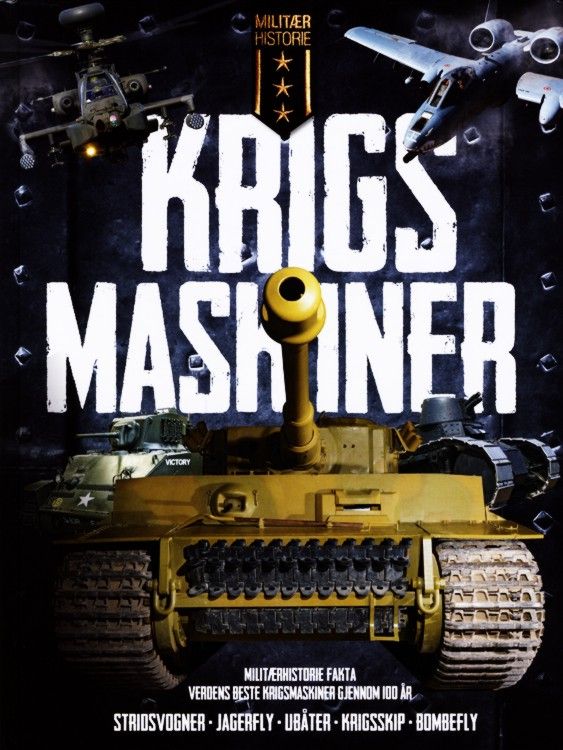 Krigsmaskiner : verdens beste krigsmaskiner gjennom 100 år
