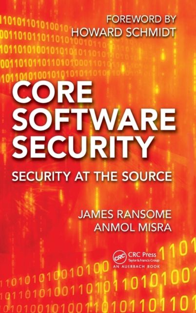 Core Software Security : Security at the Source