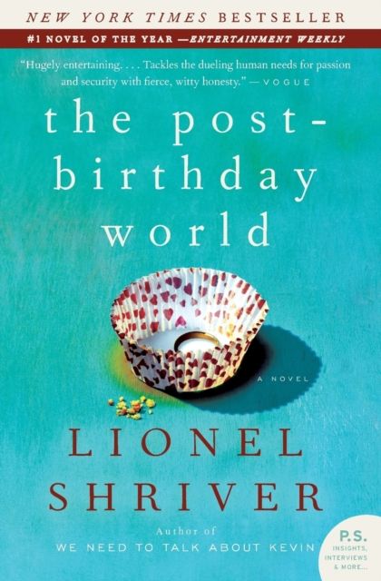 The Post-Birthday World : A Novel