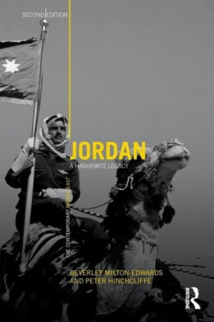Jordan : A Hashemite Legacy