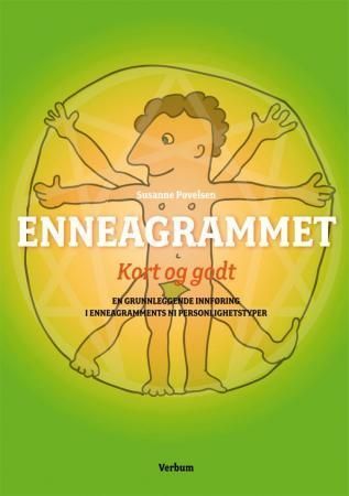 Enneagrammet - kort og godt : en grunnleggende innføring i Enneagrammets ni personlighetstyper