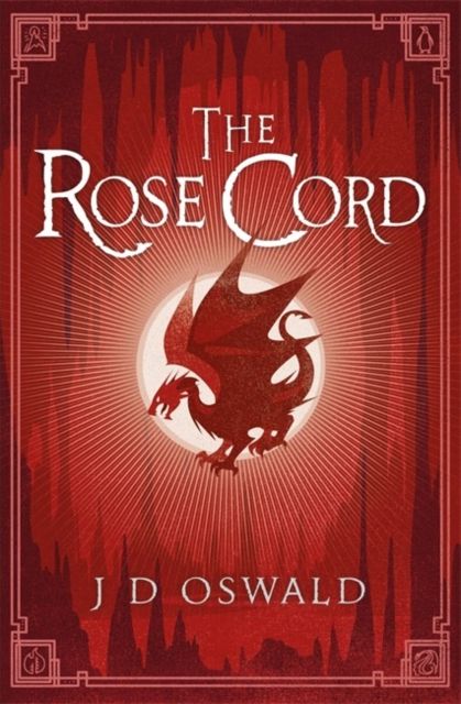 Forsidebilde av The Rose Cord : The Ballad of Sir Benfro Book Two