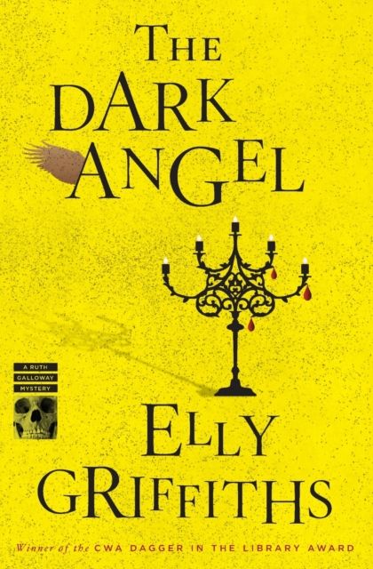 The dark angel : a Ruth Galloway mystery
