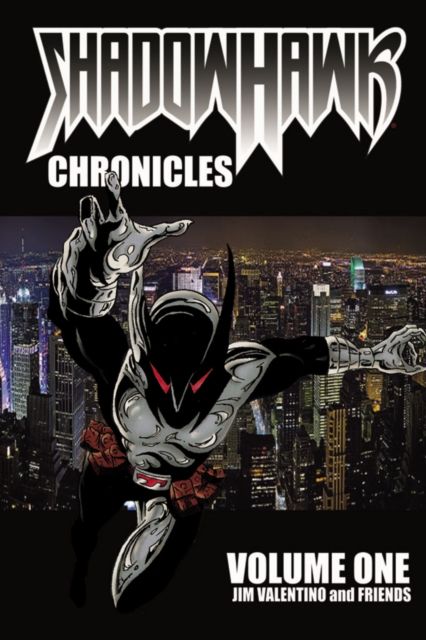 Shadowhawk Chronicles Volume 1