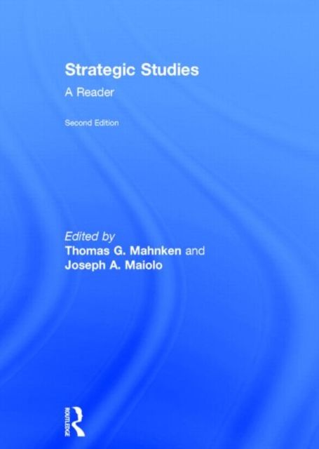 Strategic Studies : A Reader
