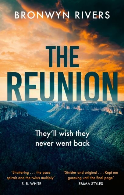 The Reunion : A gripping, atmospheric thriller with a jaw-dropping twist