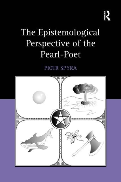 The Epistemological Perspective of the Pearl-Poet