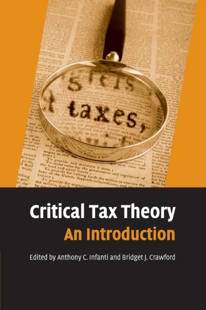 Critical Tax Theory : An Introduction