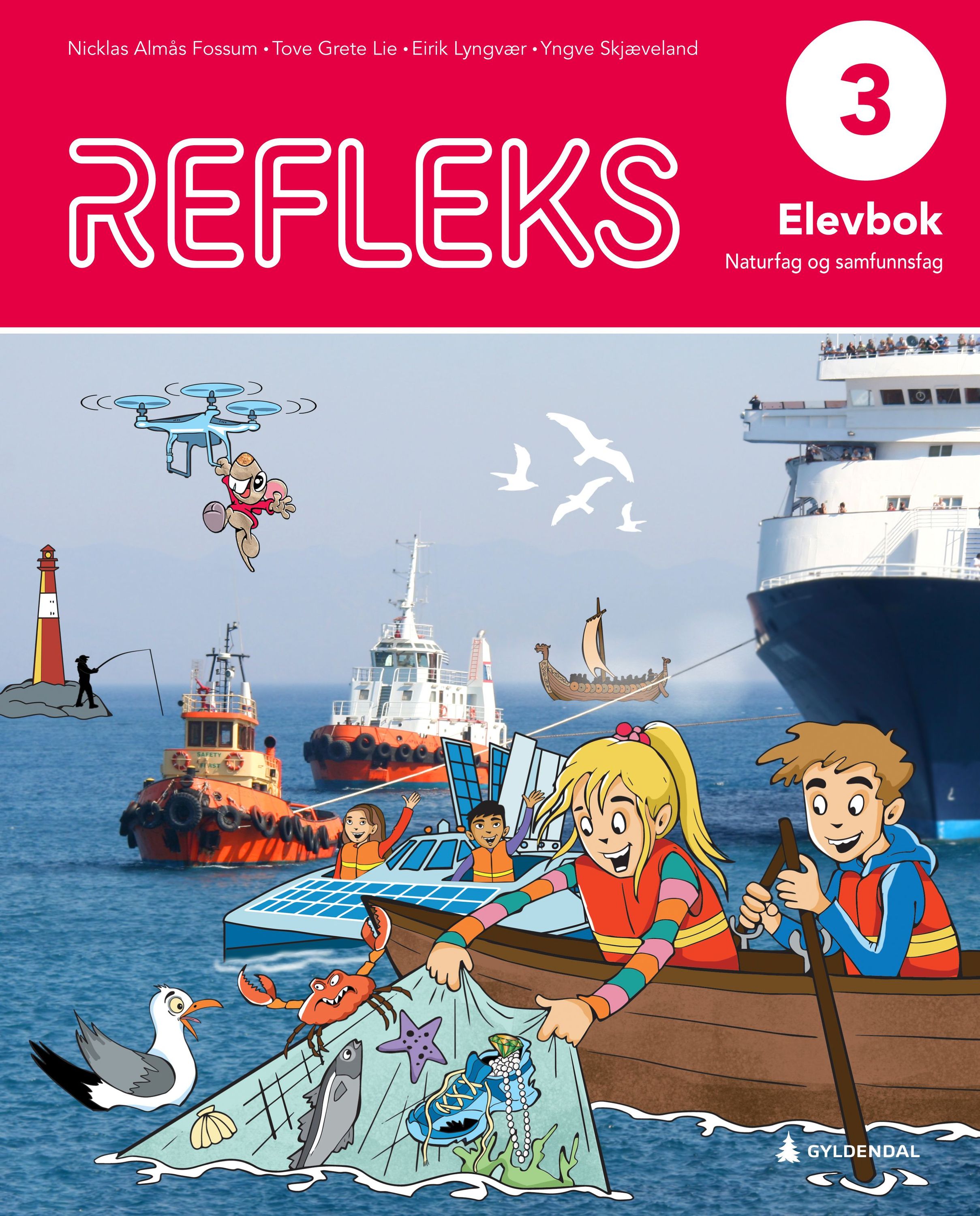 Refleks 3 : naturfag og samfunnsfag for barnetrinnet. Elevbok