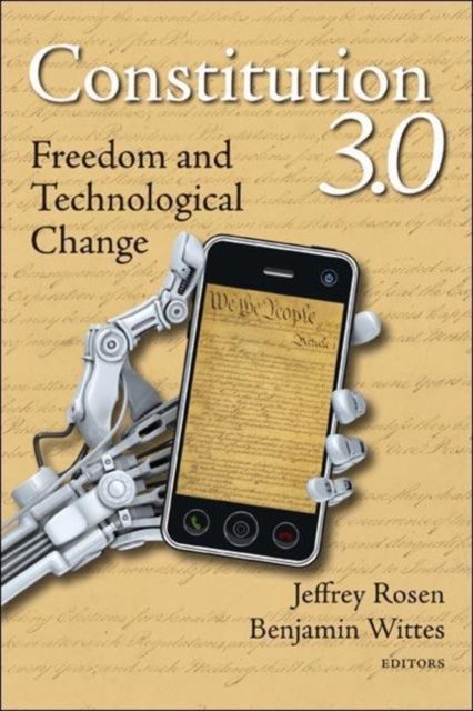 Constitution 3.0 : Freedom and Technological Change