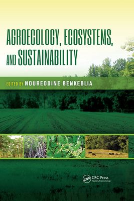 Agroecology, Ecosystems, and Sustainability
