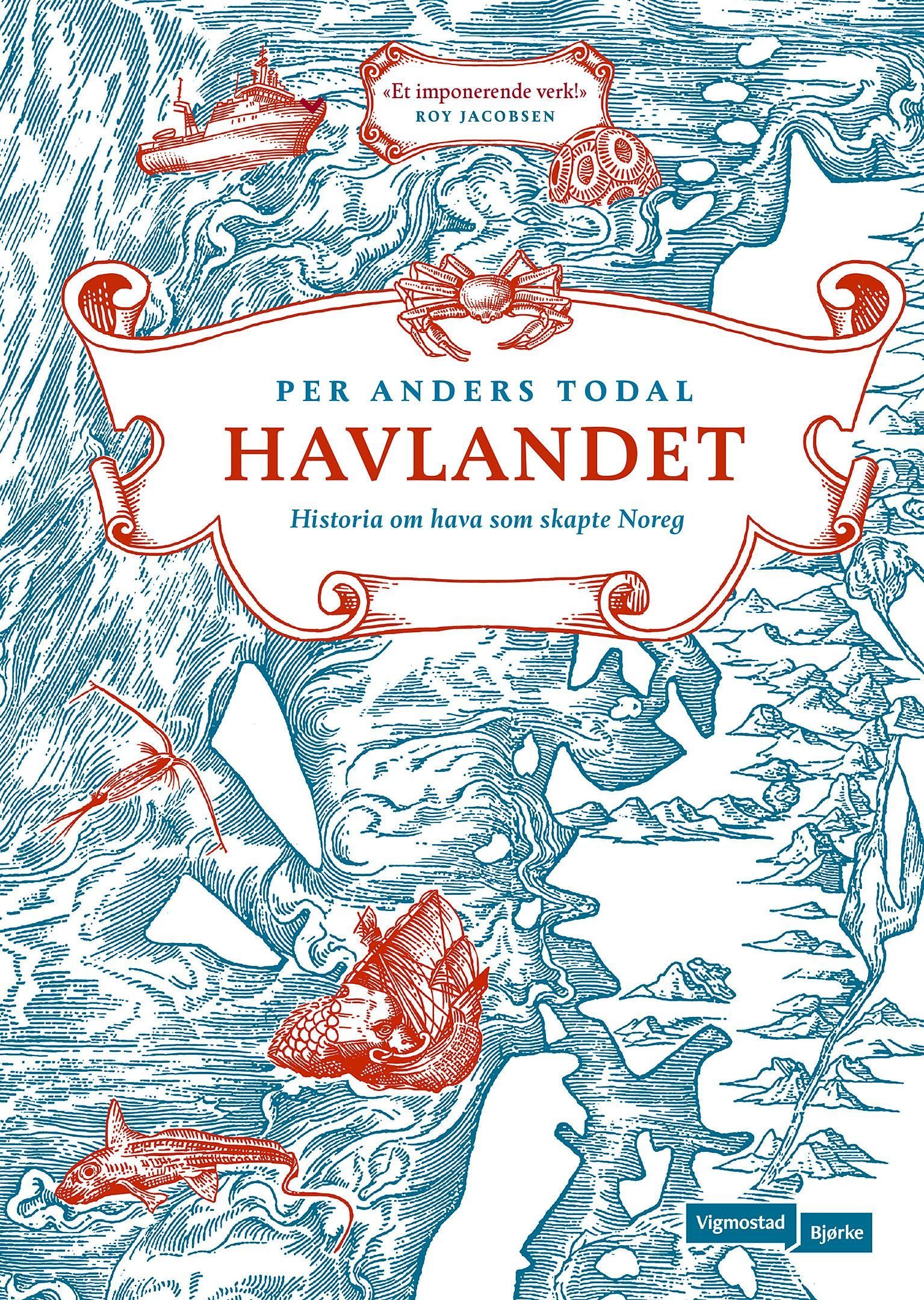 Havlandet : historia om hava som skapte Noreg