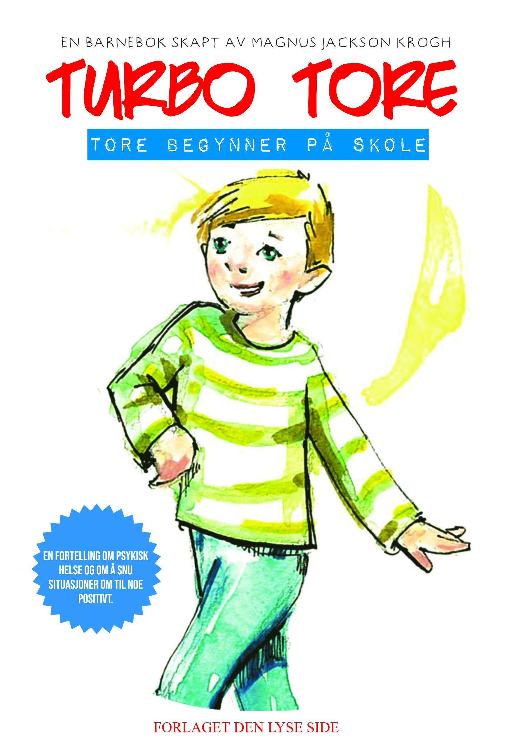 Tore begynner på skole