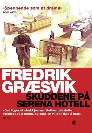 Skuddene på Serena hotell