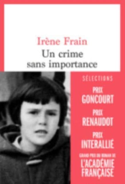 Un crime sans importance : récit