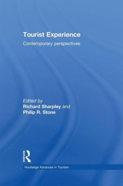 Tourist Experience : Contemporary Perspectives