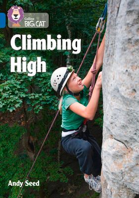 Climbing High : Band 13/Topaz
