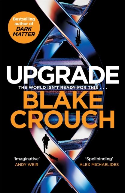 Upgrade : a novel