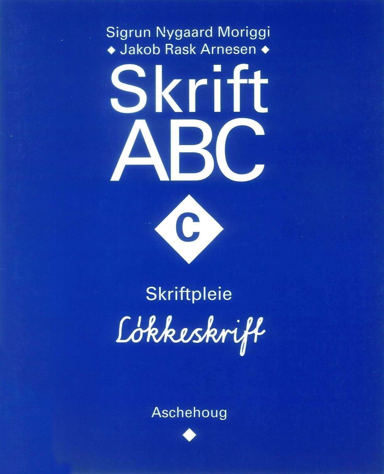 Skrift ABC : C : skriftpleie : løkkeskrift