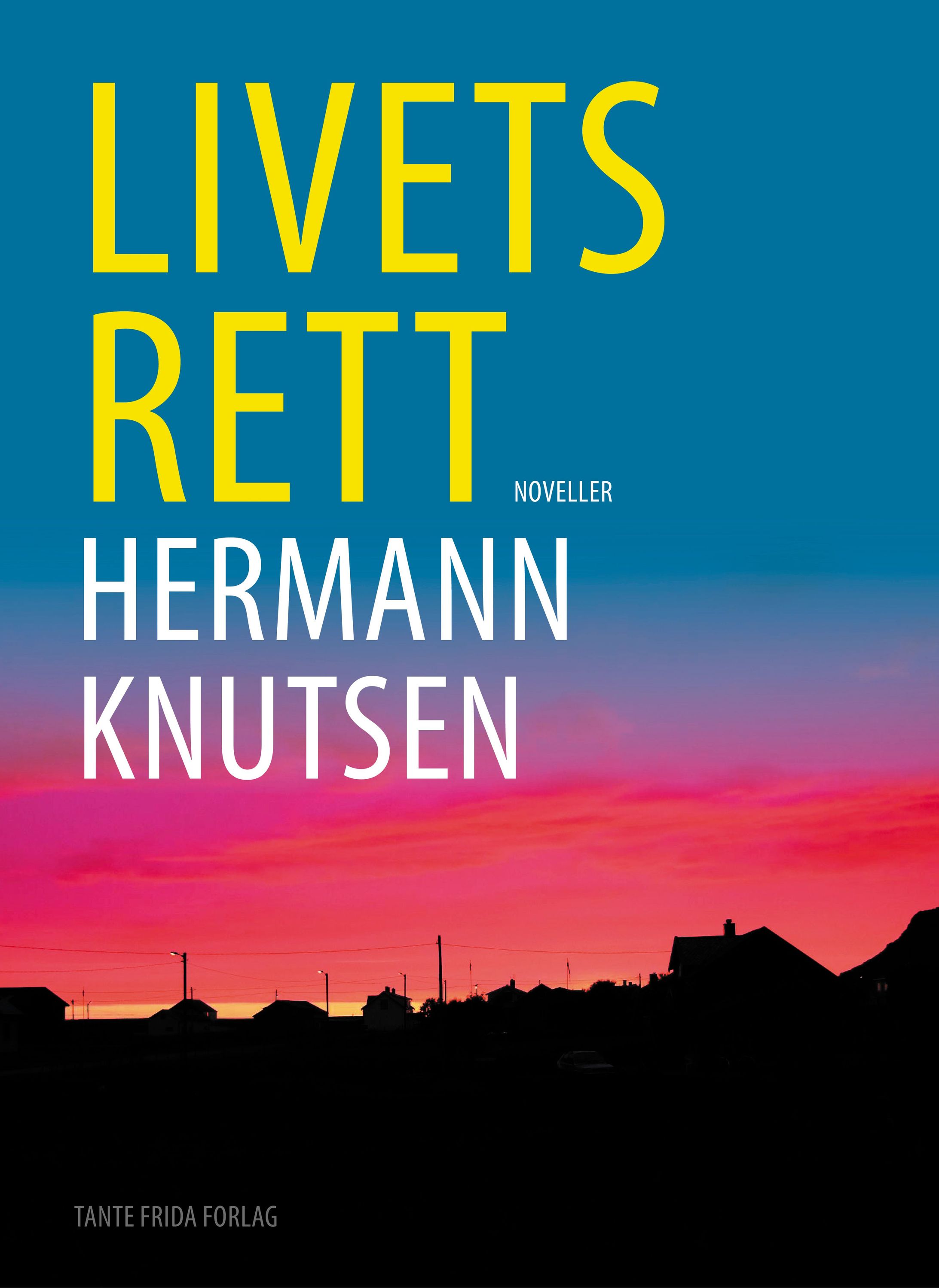 Livets rett : noveller
