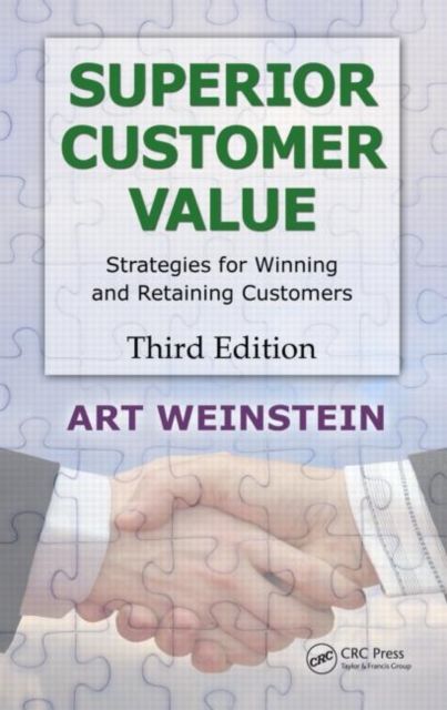 Superior Customer Value : Strategies for Winning and Retaining Customers, Third Edition