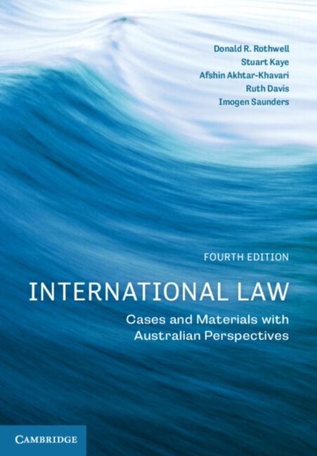 International Law : Cases and Materials with Australian Perspectives