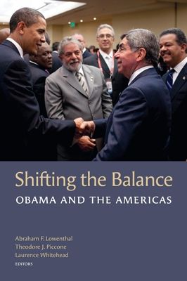 Shifting the Balance : Obama and the Americas