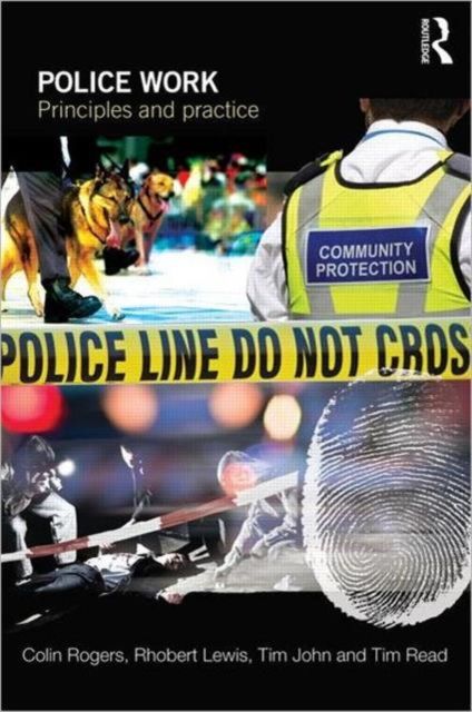 Police Work : Principles and Practice