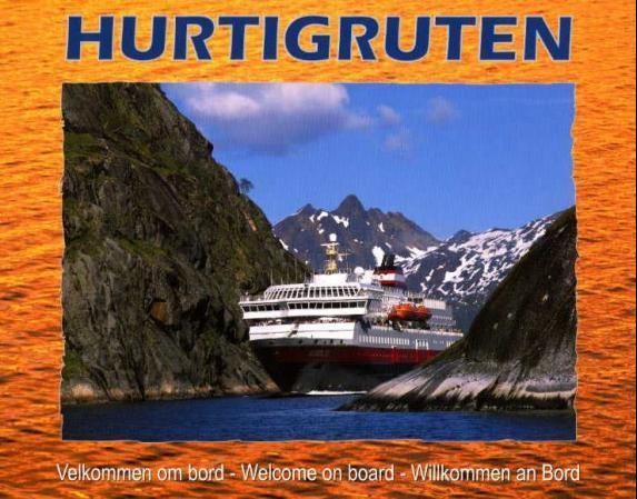 Hurtigruten : velkommen om bord