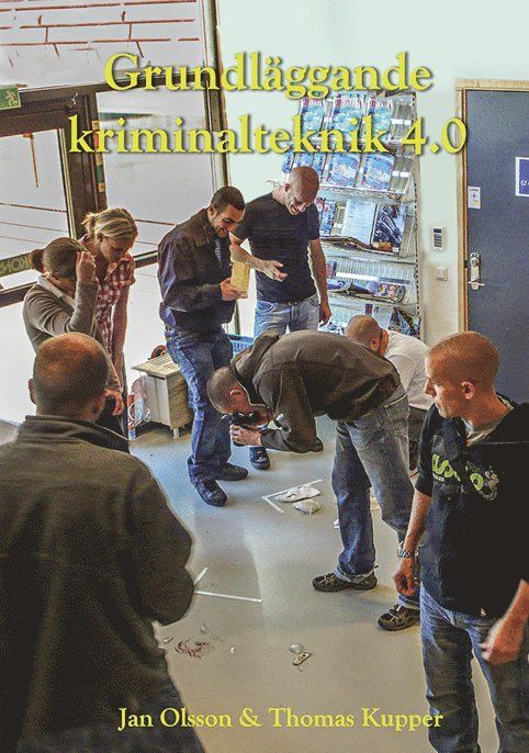 Grunläggande kriminalteknik 4.0