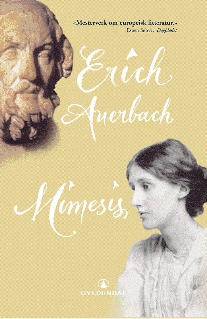 Mimesis : virkelighetsfremstillingen i Vestens litteratur
