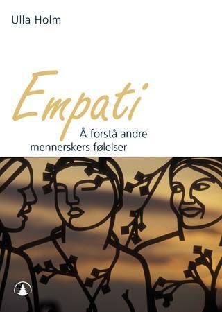Empati : å forstå menneskers følelser