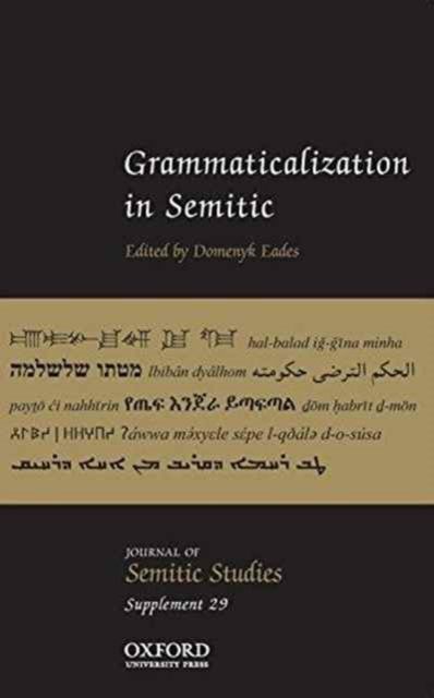 Grammaticalization in Semitic