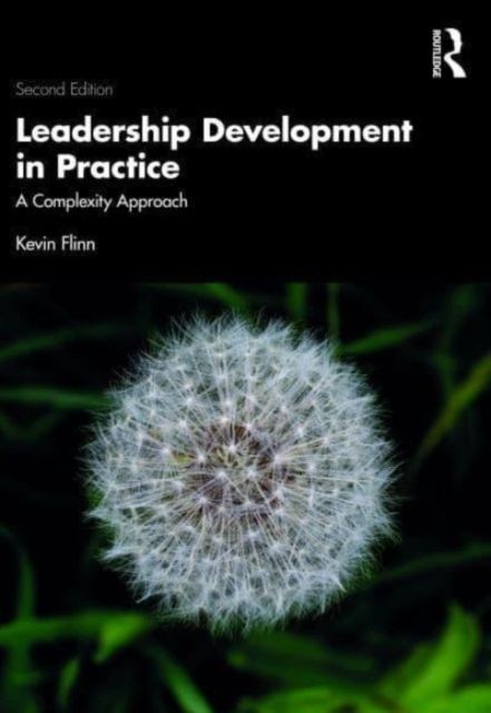 Leadership Development in Practice : A Complexity Approach