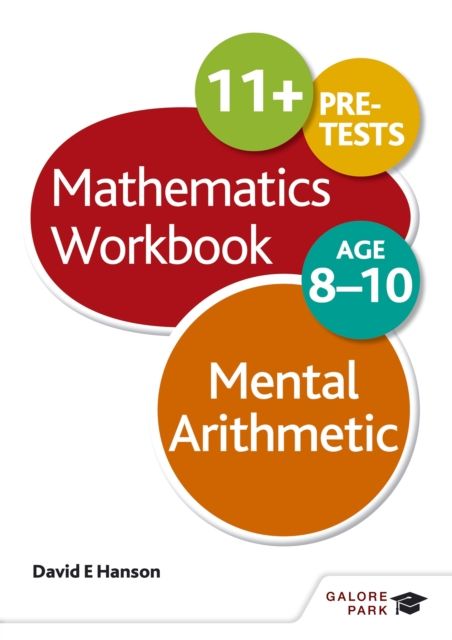 Mental Arithmetic Workbook Age 8-10