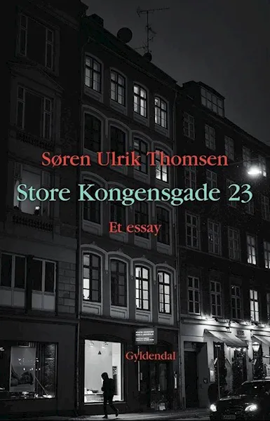 Forsidebilde av Store Kongensgade 23 : et essay