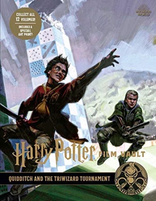 Harry Potter film vault. Volume 7. Quidditch and the triwizard tournament