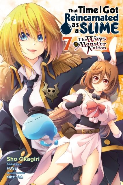 That time I got reincarnated as a slime : the ways of the Monster Nation. 7