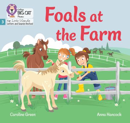 Foals at the Farm : Phase 3 Set 1 Blending Practice