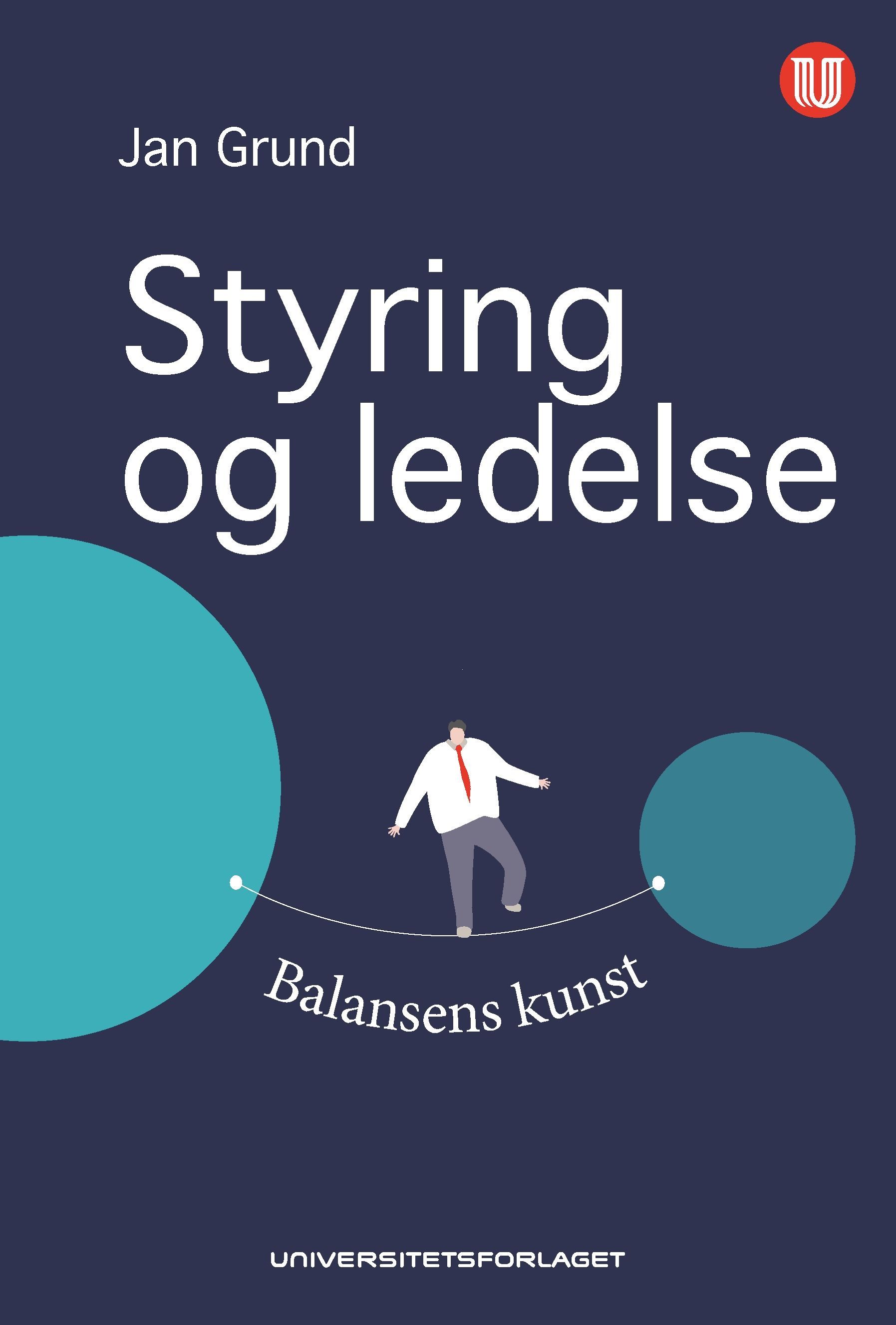 Styring og ledelse : balansens kunst